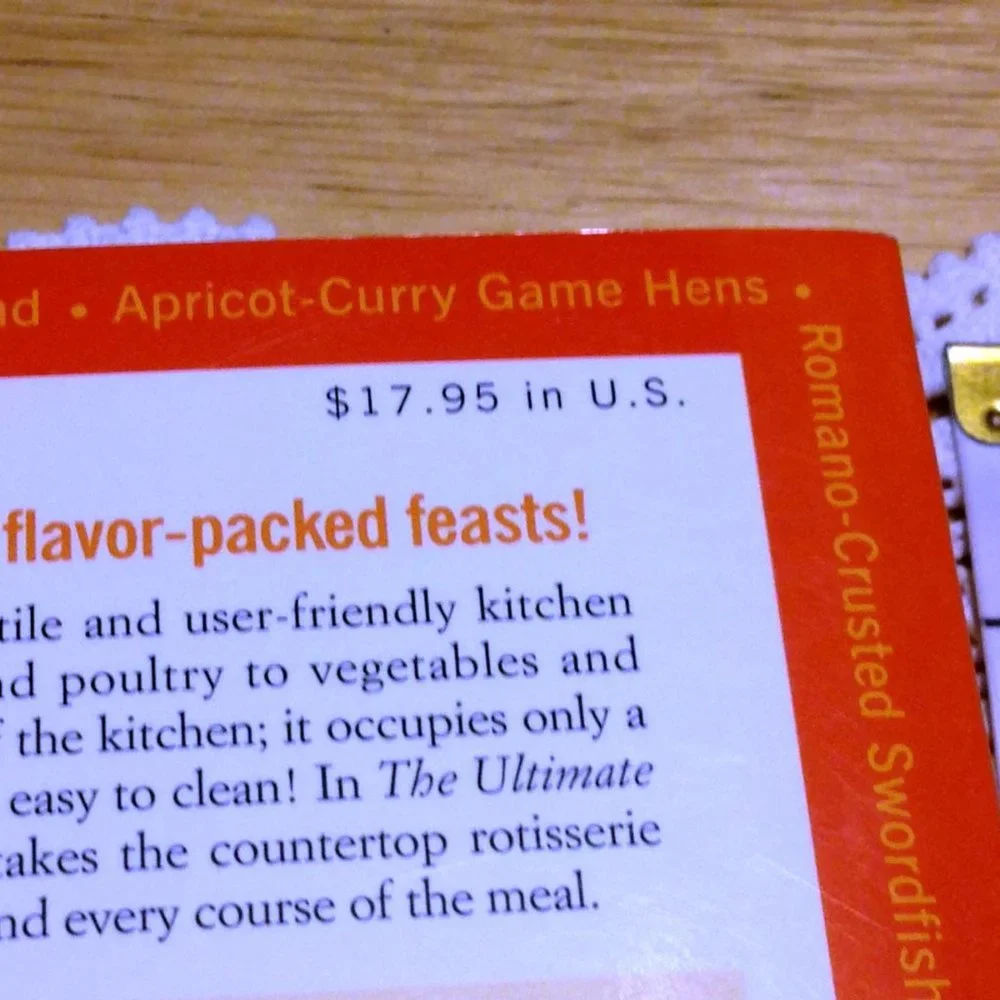 Rotisserie Oven Recipes, Ultimate Rotisserie Cookbook